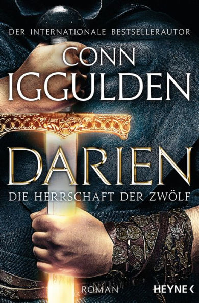 Darien - Die Herrschaft der Zwölf: Roman