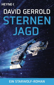 Title: Sternenjagd: Ein Starwolf-Roman, Author: David Gerrold
