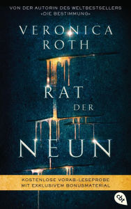 Title: Rat der Neun - Vorab-Leseprobe: Mit exklusivem Bonusmaterial, Author: Veronica Roth