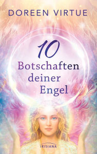 Title: 10 Botschaften deiner Engel, Author: Doreen Virtue
