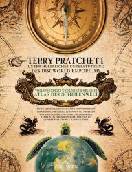 Title: Vollsthändiger und unentbehrlicher Atlas der Scheibenwelt, Author: Terry Pratchett