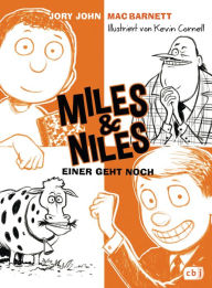 Title: Miles & Niles - Einer geht noch, Author: Jory John