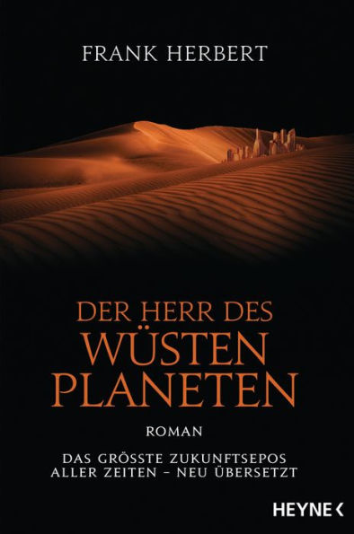 Der Herr des Wüstenplaneten: Roman