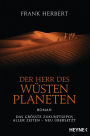 Der Herr des Wüstenplaneten: Roman