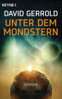 Unter dem Mondstern: Roman