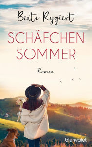 Title: Schäfchensommer: Roman, Author: Beate Rygiert