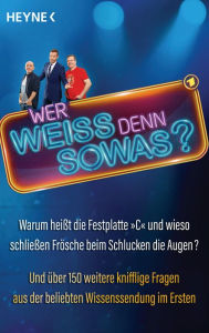 Title: Wer weiß denn sowas?: Warum heißt die Festplatte 