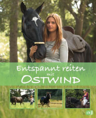 Title: Entspannt reiten mit Ostwind, Author: Almut Schmidt