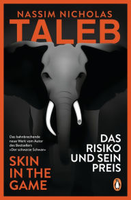 Title: Das Risiko und sein Preis: Skin in the Game, Author: Nassim Nicholas Taleb