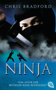 Title: NINJA, Author: Chris Bradford