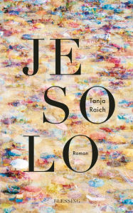 Title: Jesolo: Roman, Author: Tanja Raich