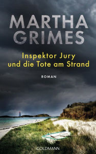 Title: Inspektor Jury und die Tote am Strand: Roman, Author: Martha Grimes