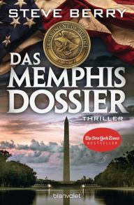 Title: Das Memphis-Dossier: Thriller, Author: Steve Berry
