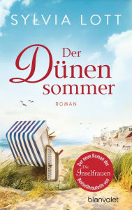 Title: Der Dünensommer: Roman - Eine Liebe auf Norderney, Author: Sylvia Lott