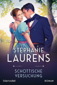 Title: Schottische Versuchung: Roman, Author: Stephanie Laurens