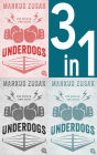 Underdogs: Die Wolfe-Trilogie - Underdog/ Vorstadtfighter/ When Dogs Cry