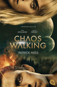Title: Chaos Walking - Der Roman zum Film, Author: Patrick Ness