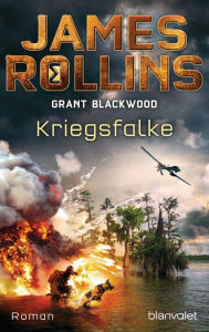 Title: Kriegsfalke: Roman, Author: James Rollins