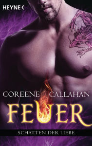 Title: Feuer - Schatten der Liebe: Feuer 7 - Roman, Author: Coreene Callahan