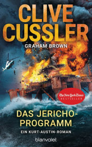 Title: Das Jericho-Programm: Ein Kurt-Austin-Roman, Author: Clive Cussler