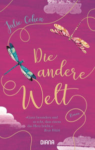 Title: Die andere Welt: Roman, Author: Julie Cohen