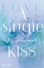 A single kiss: Roman