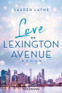 Love on Lexington Avenue: Roman