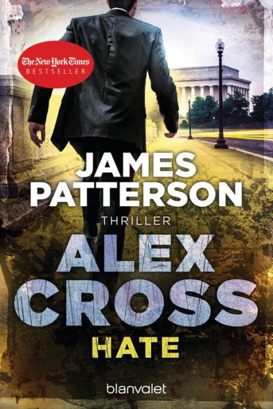 Hate - Alex Cross 24: Thriller