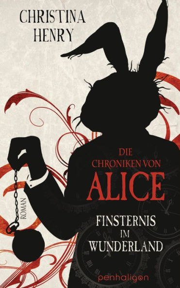 Die Chroniken von Alice - Finsternis im Wunderland: Roman
