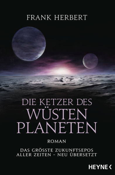 Die Ketzer des Wüstenplaneten: Roman