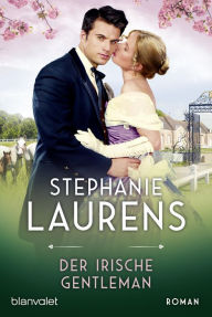 Title: Der irische Gentleman: Roman, Author: Stephanie Laurens