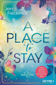 Title: A Place to Stay: Roman, Author: Jen Frederick