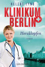 Klinikum Berlin - Herzklopfen: Roman