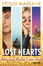 Lost Hearts - Wenn aus Rache Liebe wird: Roman