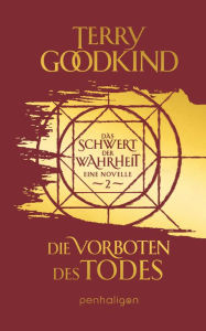 Title: Die Vorboten des Todes - Das Schwert der Wahrheit, Author: Terry Goodkind