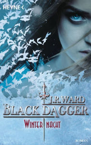 Title: Winternacht: Black Dagger 34 - Roman, Author: J. R. Ward