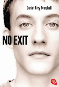 Title: No Exit, Author: Daniel Grey Marshall