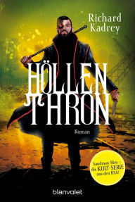Title: Höllenthron: Roman, Author: Richard Kadrey