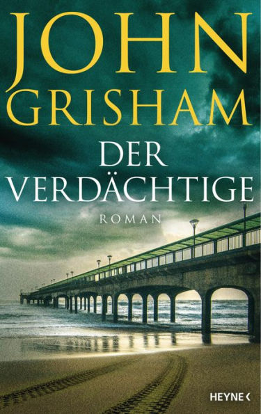 Der Verdächtige: Roman