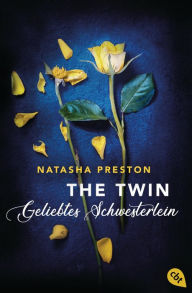 Title: The Twin - Geliebtes Schwesterlein, Author: Natasha Preston