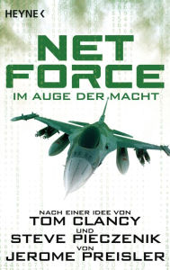Title: Net Force. Im Auge der Macht, Author: Jerome Preisler