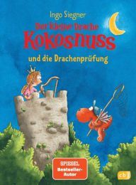 Title: Der kleine Drache Kokosnuss und die Drachenprüfung, Author: Ingo Siegner