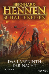 Google books download link Schattenelfen - Das Labyrinth der Nacht: Roman