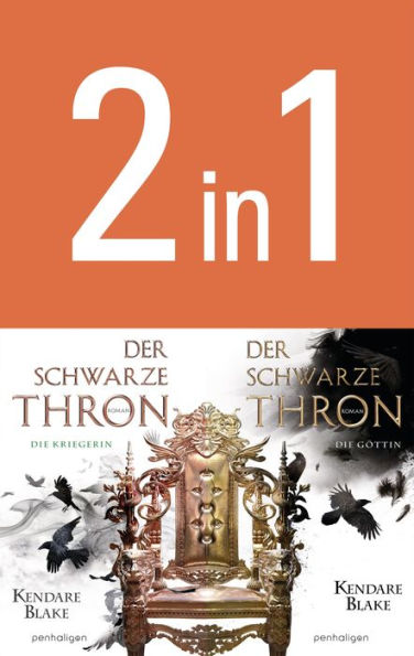 Der Schwarze Thron - Die Kriegerin / Die Göttin: Zwei Romane in einem Band
