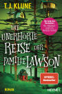 Die unerhörte Reise der Familie Lawson: Roman