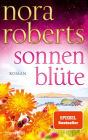 Sonnenblüte: Roman