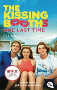 Free audiobook downloads ipod The Kissing Booth - One Last Time 9783641277239 (English literature) by 