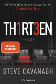 Title: Thirteen: Thriller, Author: Steve Cavanagh