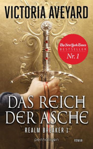 Title: Das Reich der Asche - Realm Breaker 1, Author: Victoria Aveyard