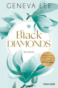 Title: Black Diamonds: Roman, Author: Geneva Lee